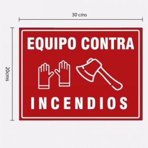 Letrero en Estireno calibre 40 de 20 x 30 cms "EQUIPO CONTRA INCENDIOS"