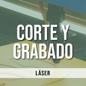 Corte y Grabado - Laser