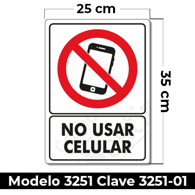 Señal de «NO USAR CELULAR» eleborada en estireno calibre 40  medida de 25 x 35 cm.